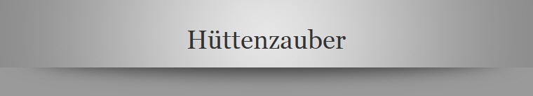Httenzauber